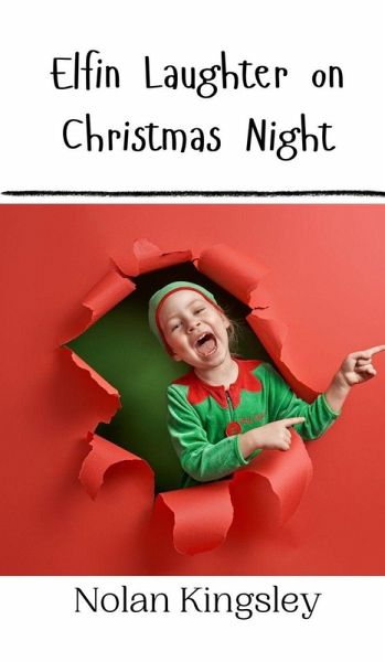 Elfin Laughter on Christmas Night Elfin Laughter on Christmas Night