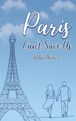 Paris Can't Save Us - Thrower, Bella