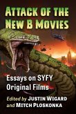 Attack of the New B Movies