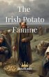 The Irish Potato Famine - Bild 1