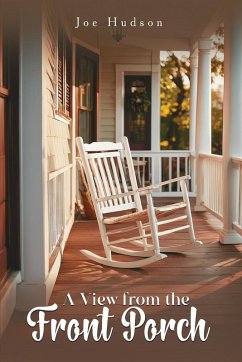 A View from the Front Porch - Hudson, Joe