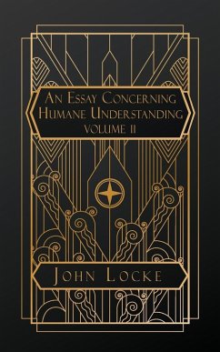 An Essay Concerning Humane Understanding - Locke, John