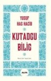 Kutadgu Bilig Kutadgu Bilig