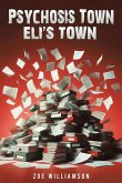 Psychosis Town