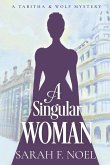 A Singular Woman A Singular Woman