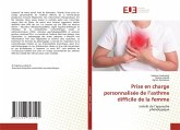 Prise en charge personnalisée de l¿asthme difficile de la femme Prise en charge personnalisée de l¿asthme difficile de la femme
