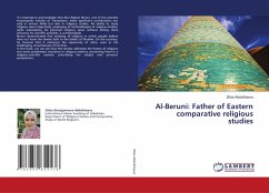 Al-Beruni: Father of Eastern comparative religious studies Al-Beruni: Father of Eastern comparative religious studies