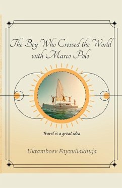Cover The Boy Who Crossed the World with Marco Polo
