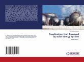 Desalination Unit Powered by solar energy system Desalination Unit Powered by solar energy system
