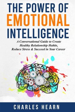 The Power of Emotional Intelligence - Hearn, Charles