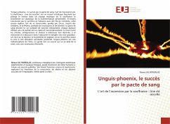 Unguis-phoenix, le succès par le pacte de sang - WINSALAS, Nexus JAJ