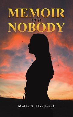 Memoir of a Nobody - Hardwick, Molly S.
