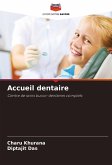 Accueil dentaire Accueil dentaire