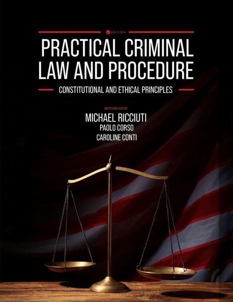 Practical Criminal Law and Procedure Practical Criminal Law and Procedure