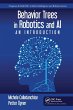 Behavior Trees in Robotics and AI - Bild 1