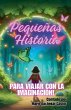 Pequeñas Historia para viajar con la... - Bild 1