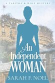 An Independent Woman An Independent Woman