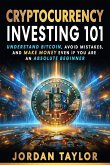 Cryptocurrency Investing 101 Cryptocurrency Investing 101