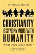 Christianity is Synonymous with Humanity - Bild 1