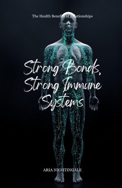 Cover Strong Bonds, Strong Immune Systems