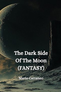 The Dark Side Of The Moon (FANTASY) - Cattaneo, Mario