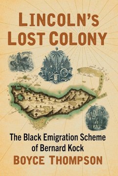 Lincoln's Lost Colony - Thompson, Boyce