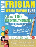 LEARN FRISIAN WHILE HAVING FUN! - FOR CHILDREN