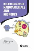 Interfaces Between Nanomaterials and Microbes Interfaces Between Nanomaterials and Microbes