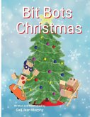 Bit Bots Christmas Bit Bots Christmas