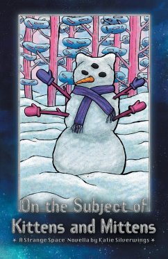 Cover On the Subject of Kittens and Mittens