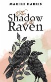 The Shadow of the Raven The Shadow of the Raven
