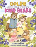 Goldie and the Three Kind Bears