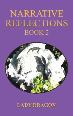 Narrative Reflections - Book 2 - Dragon, Lady