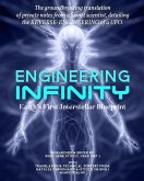 Engineering Infinity - Earth's First Interstellar Blueprint