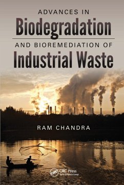 Cover Advances in Biodegradation and Bioremediation of Industrial Waste
