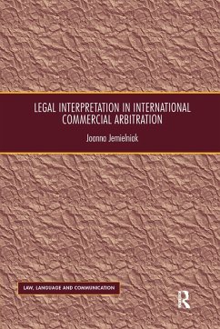 Legal Interpretation in International Commercial Arbitration - Jemielniak, Joanna