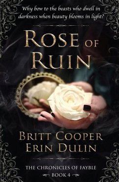 Rose of Ruin - Cooper, Britt; Dulin, Erin