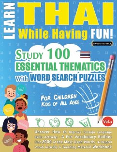 LEARN THAI WHILE HAVING FUN! - FOR CHILDREN - Linguas Classics