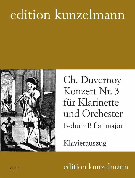 Konzert B-Dur Nr.3 für Klarinette und Orchester für Klarinette und Klavier Konzert B-Dur Nr.3 für Klarinette und Orchester für Klarinette und Klavier