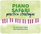 Piano Safari: Practice Strategy Cards (2nd edition) Piano Safari: Practice Strategy Cards (2nd edition)
