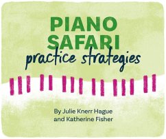 Piano Safari: Practice Strategy Cards (2nd edition) Piano Safari: Practice Strategy Cards (2nd edition)