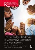 The Routledge Handbook of Cooperative Economics and Management (eBook, PDF) The Routledge Handbook of Cooperative Economics and Management (eBook, PDF)