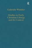 Studies in Early Christian Liturgy and its Context (eBook, PDF)