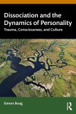 Dissociation and the Dynamics of Personality (eBook, ePUB)