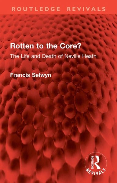Rotten to the Core? (eBook, PDF) Rotten to the Core? (eBook, PDF)