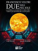 Due Soli nel Sole (eBook, ePUB) Due Soli nel Sole (eBook, ePUB)