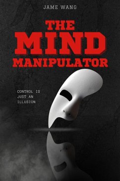 Cover The Mind Manipulator (eBook, ePUB)