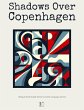 Shadows Over Copenhagen: Bilingual... - Bild 1