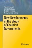 New Developments in the Study of Coalition Governments (eBook, PDF)