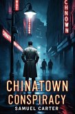 Chinatown Conspiracy (eBook, ePUB) Chinatown Conspiracy (eBook, ePUB)